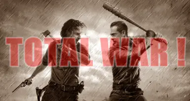 The Walking Dead - TOTAL WAR (TWD)