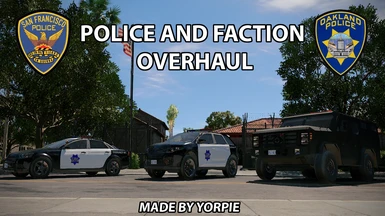 Police and Faction Overhaul