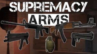 SupremacyArms - Balanced Weapon Realism and Sound Overhaul