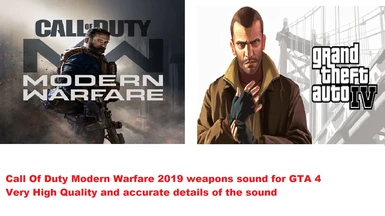 Call of Duty(2019) weapons sound for GTA 4