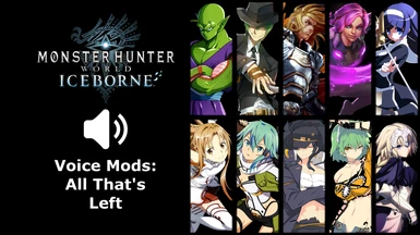 All That's Left - Voice Mods