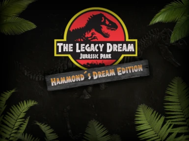 The Legacy Dream Jurassic Park - Hammonds Dream Edition (Reupload)