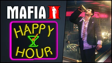 Mafia 2 Happy Hour (Drunk Mod)