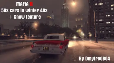 MAFIA II 50s cars in winter and Snow texture