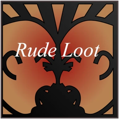 Rude Loot