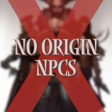 No Origin NPCs (Companions)