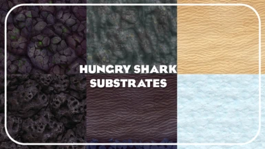 Hungry Shark Substrate Pack (New Scenery)