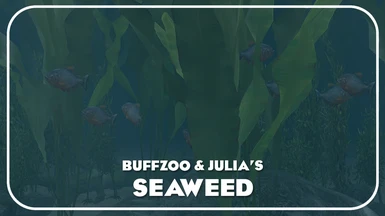 Seaweed (New Foliage)