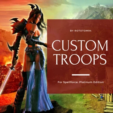 Custom Troops