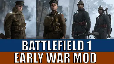 Battlefield 1 Early War MOD