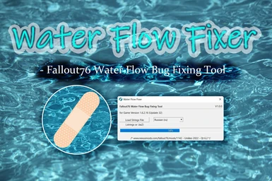 Water Flow Fixer - Fallout76 Water Flow Bug Fixing Tool