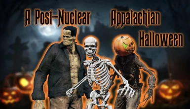 A Post-Nuclear Appalachian Halloween