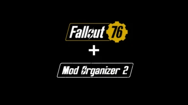 Fallout 76 Plugin for Mod Organizer 2 - MO2