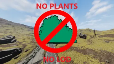 Plant and Distant LOD Mesh Remover (Performance Optimization)