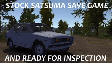 Stock Satsuma Save Game and Ready for inspection
