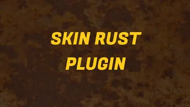 Skin Rust Plugin