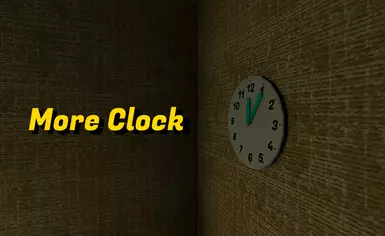 More Clock
