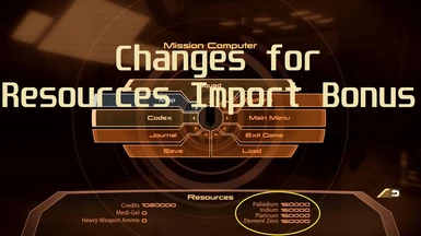 ME2 Changes for Resources import bonus (many options )