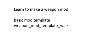 weapon_mod_template_walk