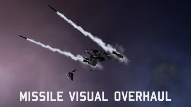 Missile Visual Overhaul