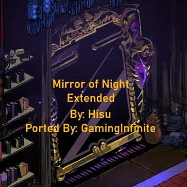 Mirror of Night Extended (Mod Importer Ver.)