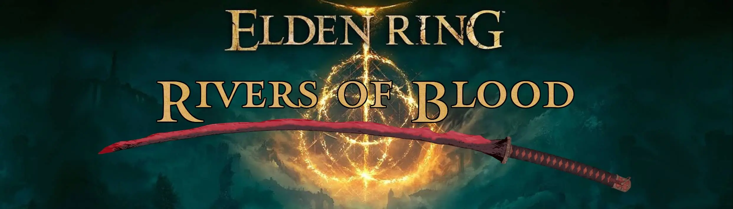 Rivers of Blood  Elden Ring Wiki