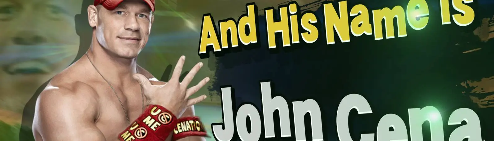 And His Name Is John Cena Sound Effect Download And His Name Is John Cena Slow Motion Sound Replacement U11 at Blade