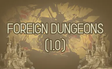 Foreign Dungeons (1.0)