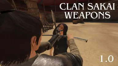 Clan Sakai Weapons (Sheath Framework)(BAS 1.0)