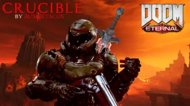 Crucible (BaS 1.0) - DOOM ETERNAL
