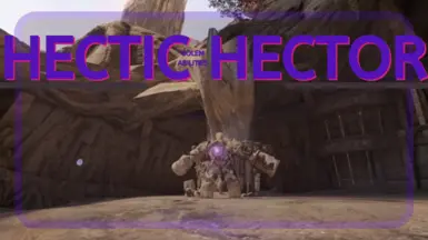 Hectic Hector - Golem Abilities