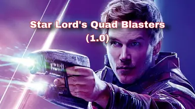 Star Lord's Quad Blasters