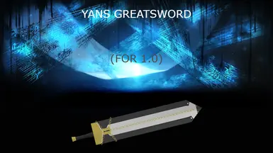 Yan's Greatsword (1.0)