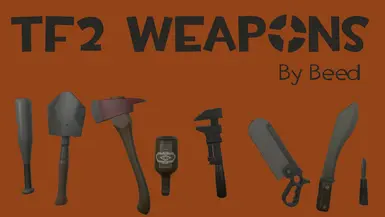 (U9) Beed's Team Fortress 2 Melee Weapons at Blade & Sorcery Nexus ...