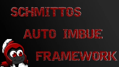 Schmitto's Auto and Perma-Imbue Framework