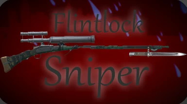 Flintlock Sniper Rifle