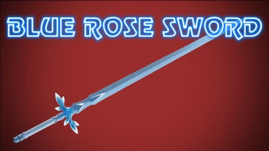Eugeo's Blue Rose Sword - Sword Art Online (U10)