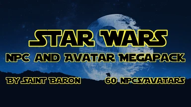 Star Wars NPC and Avatar Megapack (60 NPCS and Avatars) (U10.2) (Custom Avatar Contest)