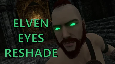 Elven Eyes - Glowing Green Eye Reshade (U10)