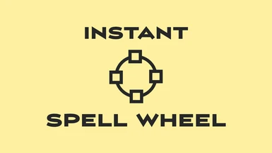 Instant Spell Wheel (U12.3)