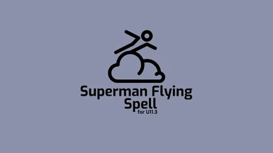Superman Flying Spell - U11.3