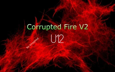Corrupted Fire V2 U12