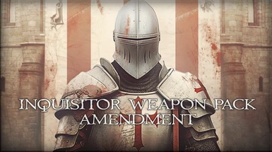 Inquisitor Weapon Pack Amendment (U12)