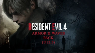Resident Evil 4 Armor and Waves Pack (U12.3)