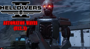 Helldivers 2 Automaton Waves (U12.3)