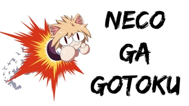 Neco Ga Gotoku (Neco-Arc Mod)