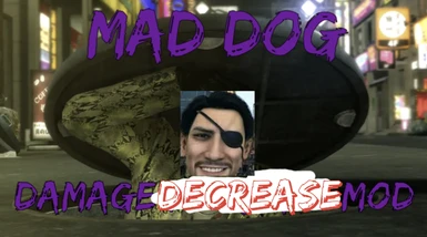mad dog damage decrease