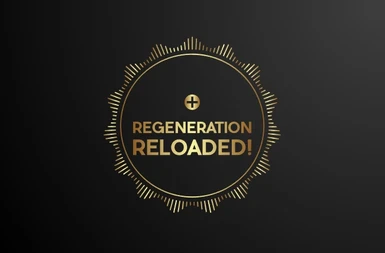 Regeneration Reloaded