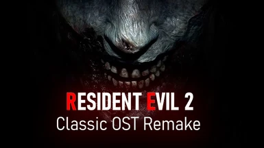 Resident Evil 2 Classic OST Arranged