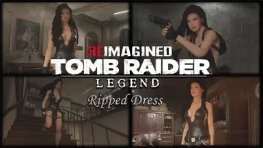 REimagined Tomb Raider - Addon - Legend - Ripped Dress (Non-RT)